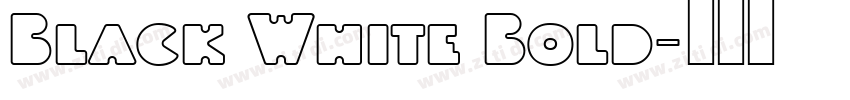 Black White Bold字体转换